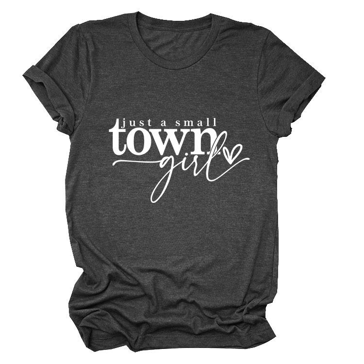 Casual just a small town letter print fashion ladies short sleeves