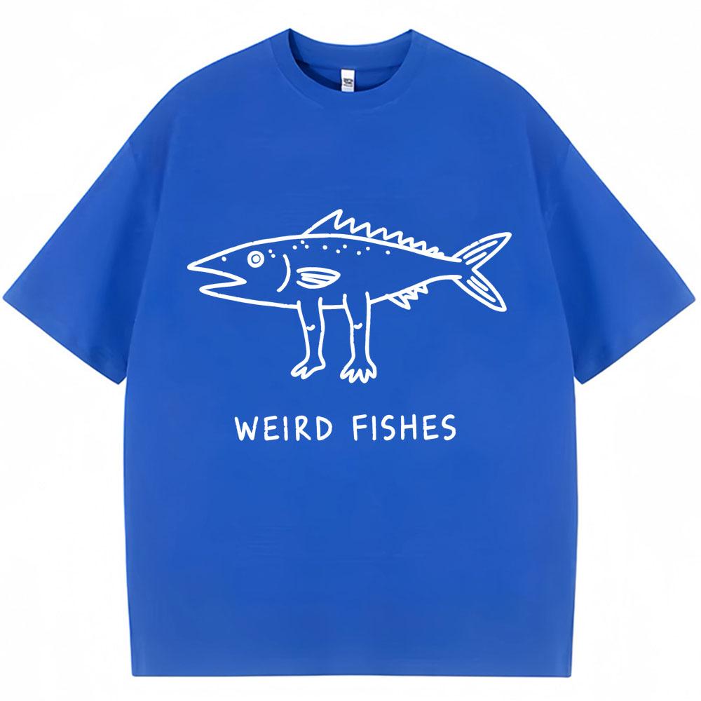 Weird Fish Meme Funny Print Tshirt Unisex Unisex Humor Fashion Personality T Shirts 100 Cotton Oversized Casual T Shirt Streetwear