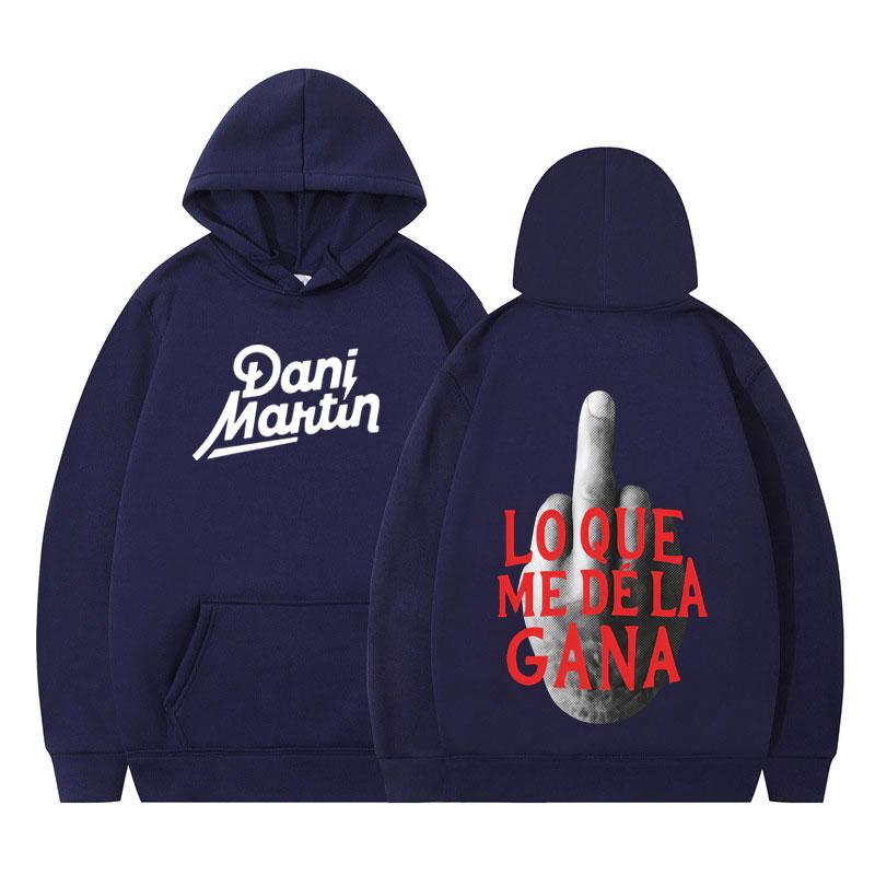 Dani Martin Lo Que Me De La Gana Album Hoodies Unisex Fashion Hip Hop Oversized Sweatshirts Casual Fleece Pullovers Fan Gifts