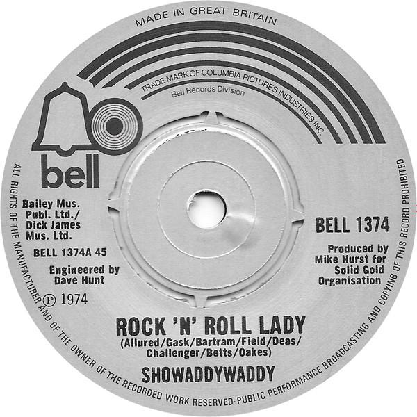 

7inch Record SHOWADDYWADDY - Rock N Roll Lady BELL1374 Bell Records 1974 UK Rock Used