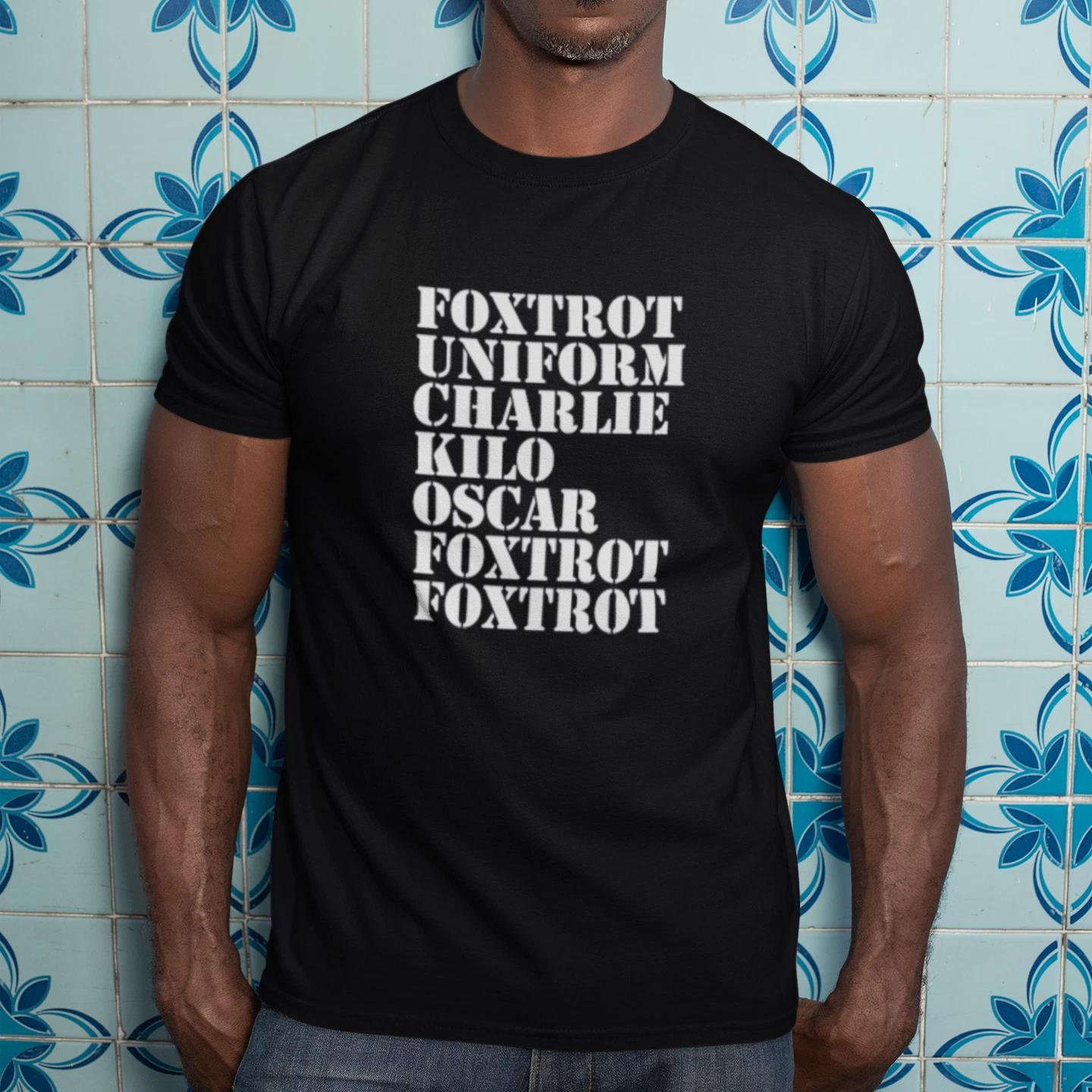 F%CK OFF T-Shirt (rude funny offensive army phonetics Foxtrot Uniform Charlie) XL