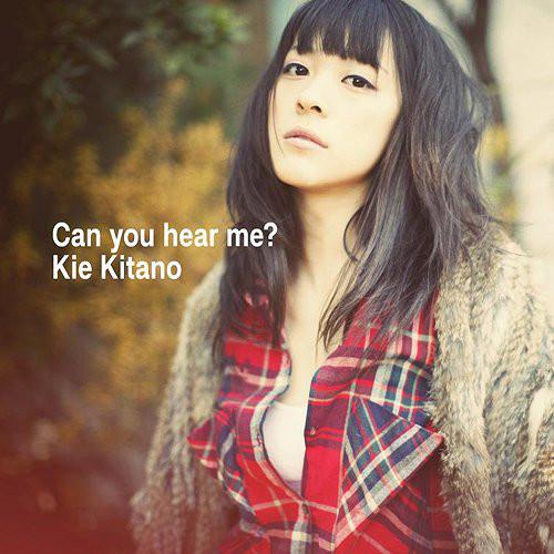 

CD KIE KITANO - Can You Hear Me AVCD38447B Avex Trax 2012 Japan ObiRock Used