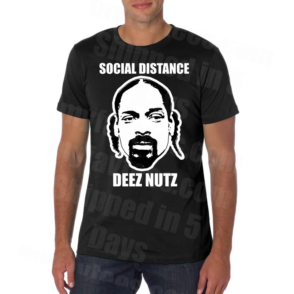 

Social Distance These Nutz Deez Snoop Dogg T Shirt Unisex T-Shirt L