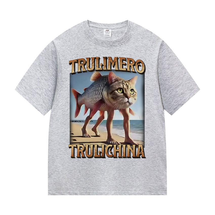 Trulimero Trulichina Lustige Katze Fisch Meme T-Shirts Unisex Unisex Sommer Hohe Qualität Baumwolle T-Shirt Retro Übergroß Kurzarm T-Shirts
