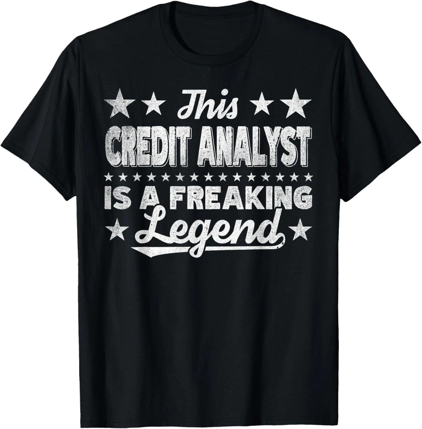Funny Profession Quote Credit Analyst Gift Unisex T-Shirt XL
