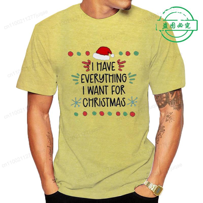 Mám všechno, co chci k Vánocům. Jsem to já, jsem všechno. Potisk trička Pánská Dámská trička Pár Grafické tričko Módní topy