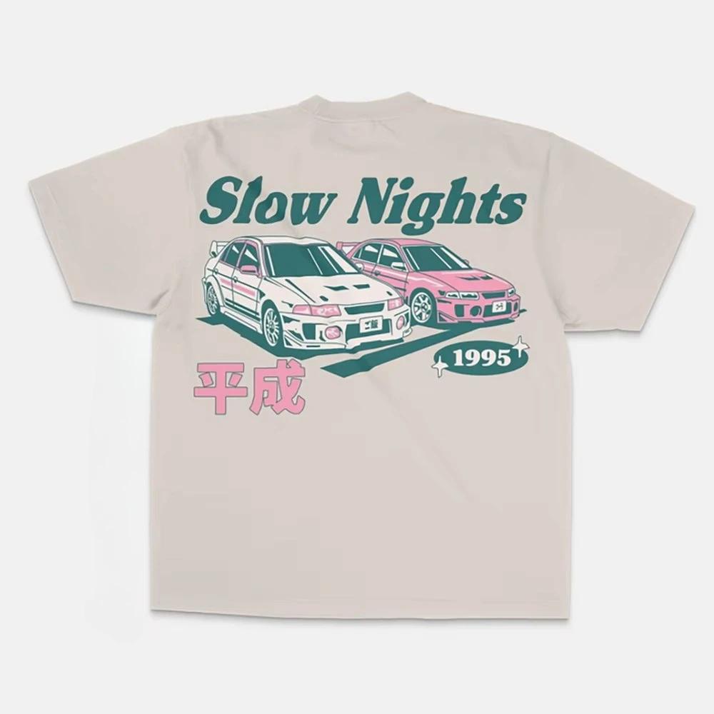 

Summer Men Women Slow Nights T-Shirt Fashion Cotton Tops Tees Kids Vintage Car Graphic Clothing Daily Casual Stylish Streetwear 4XL