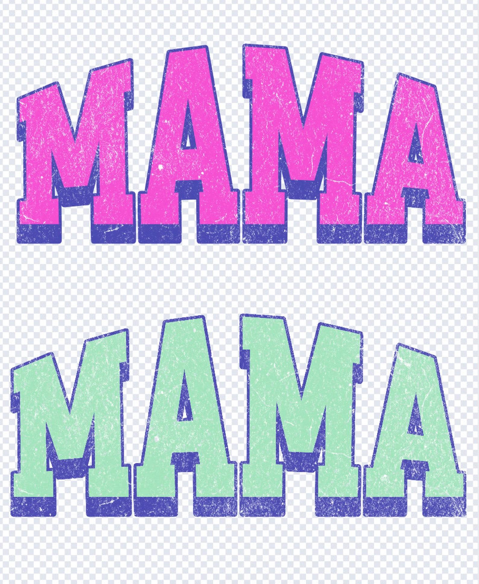 Retro Varsity Mama PNG Bundle: Mom Life Graphic (Digital Download) 3XL