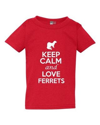 Keep Calm And Love Ferrets Animals Polecat Funny Toddler Kids T-Shirt Tee Unisex T-Shirt