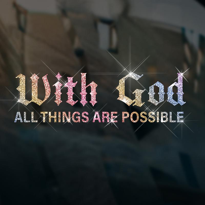 With All Things Are Possible Car Sticker, Car Styling Decal Classic Automotive Racing Trucks Laptop Decoration