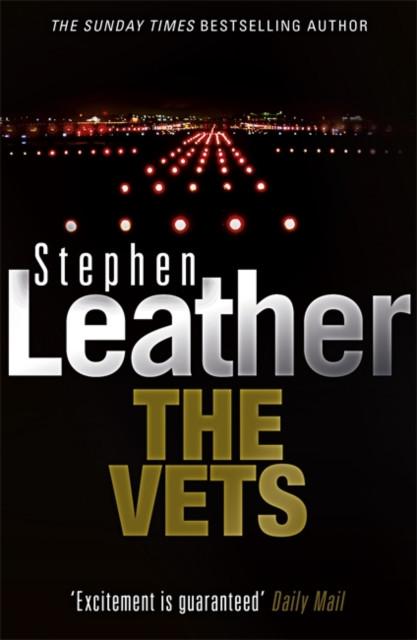 The Vets by Stephen Leather Paperback Book 9780340597705