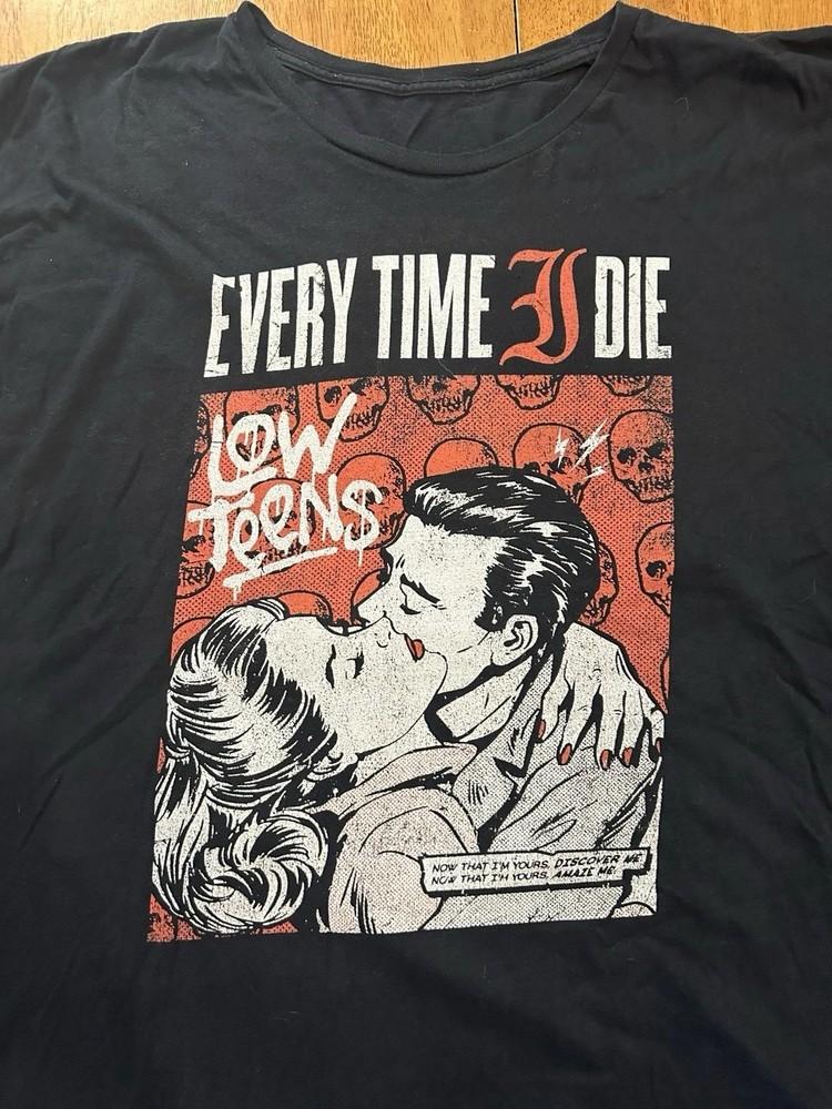 Every Time I Die Группа Low Teens Альбом Хлопок Подарок Для Фаната S-5XL ZL1770 Унисекс Футболка M