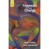Hypnosis for Change All of the material presented in this book