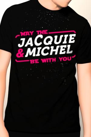 

Футболка May The Jacquie & Michel be with you