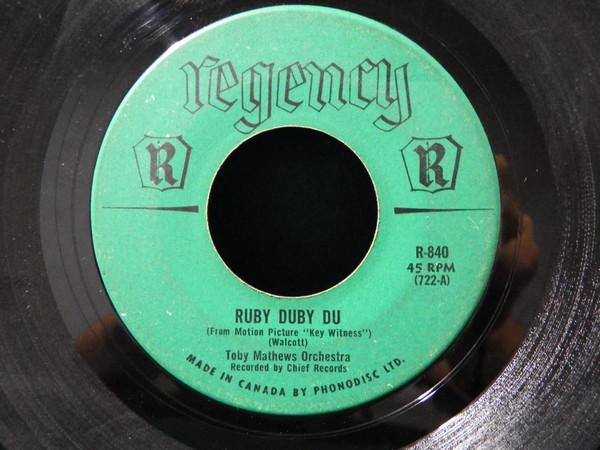 

7inch Record TOBIN MATTHEWS - Ruby Duby Du / Leatherjacket Cowboy R840 Regency 1960 Canada Rock Used