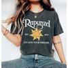 Disney Tangled Rapunzel Go Live Your Dream Comfort Colors Shirt  WDW Magic Kingdom Holiday Trip  Disneyland Shirt