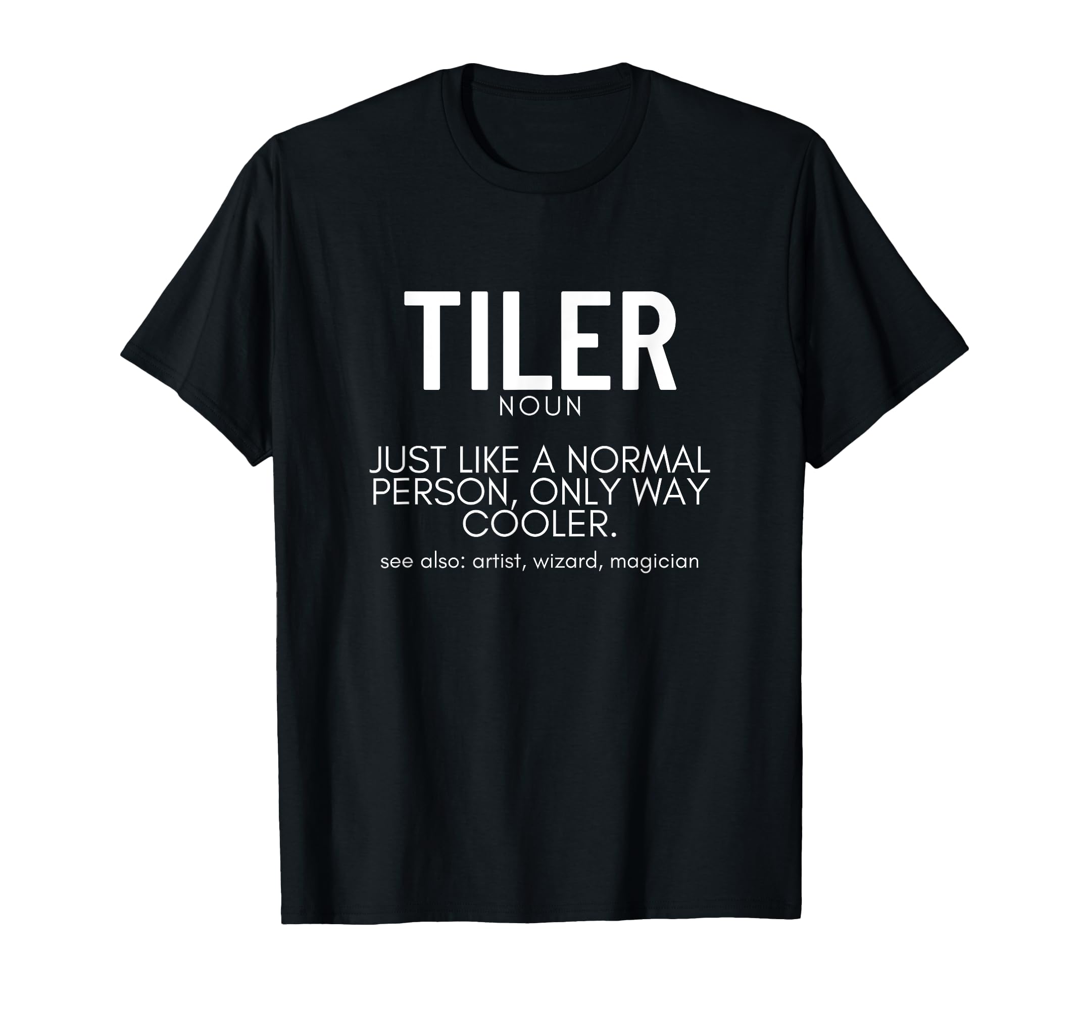 

Tiler Definition Vintage Retro Funny Tyler T-Shirt