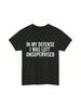 En Mi Defensa Estaba Sin Supervisión Camiseta Sarcasmo Bromas Amantes Divertido