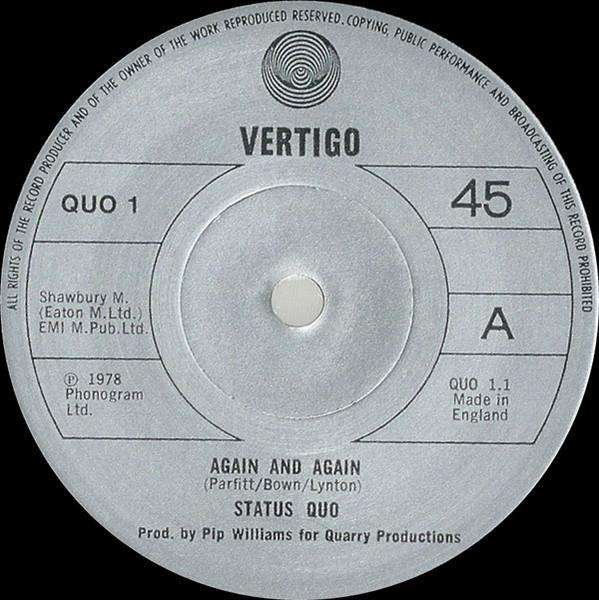 

7inch Record STATUS QUO - Again And Again QUO1 Vertigo 1978 UK Rock Used