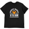 Hardest Worker In The Room T-Shirt Vintage Gift for Men Funny Tee Black
