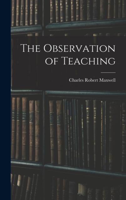 The The Observation of Teaching Book