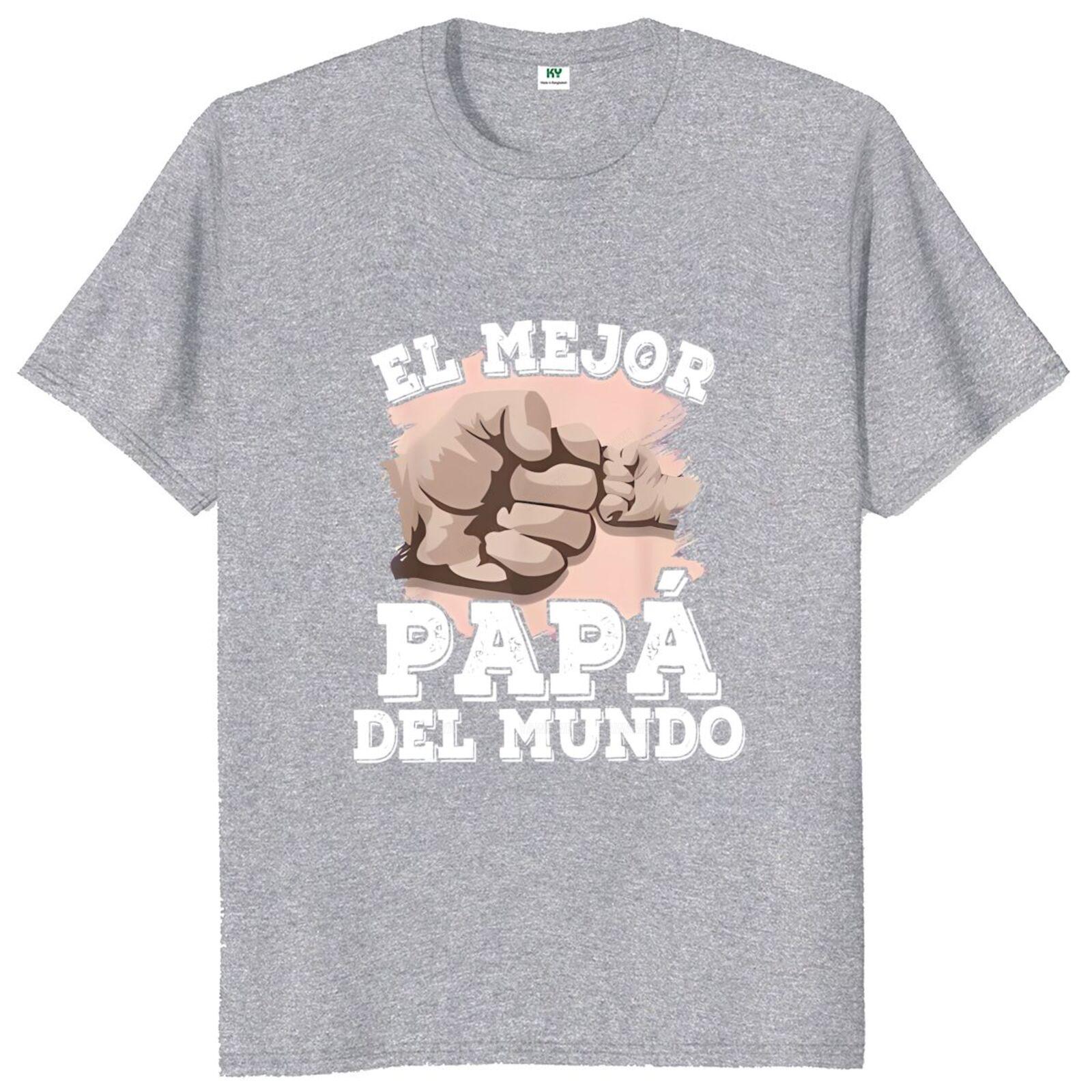 

The Best Dad T Shirt Vintage Funny Spanish Text Fathers Day Papa Gift Tops Casual Oneck Cotton Unisex Tshirts 4XL