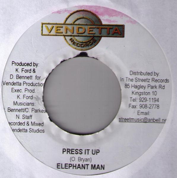 

7-дюймовая пластинка ELEPHANT MAN - Press It Up НИКАКОЙ Vendetta Record 2004 Ямайка Регги, Ска и Даб Б/у