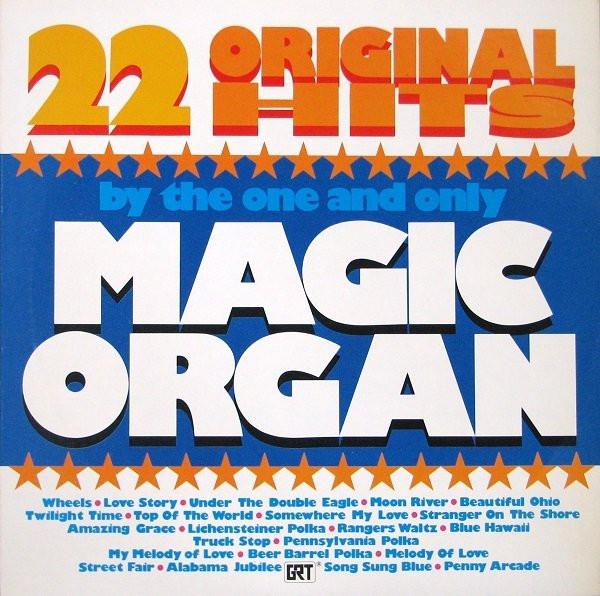 

LP Record MAGIC ORGAN 22 Original Hits 2103706 GRT 1975 US Jazz Used
