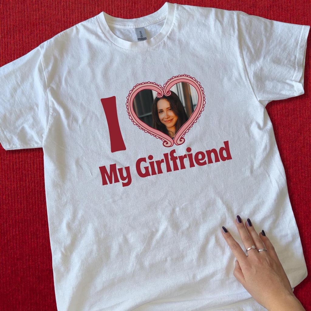 Custom Photo "I Love My Girlfriend" T-Shirt, Personalized Gift