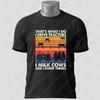 Unisexs Funny Thats What I Do  Drive Tractors Tractor Lovers Theme Tshirt 100 Cotton Short Sleeve Casual Humor Style Tshirt