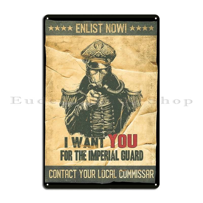 Imperial Guard Recruitment Poster Metal Plaque Living Room Garage Rusty Cinema Designing Tin Sign Poster