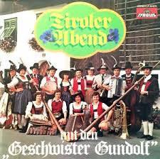 

LP Record GESCHWISTER GUNDOLF - Tiroler Abend LP20878 Tyrolis 1978 Austria Country/Folk Used