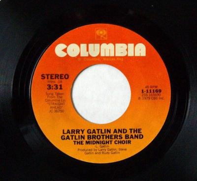 7inch Record LARRY GATLIN & THE GATLIN BROTHERS - The Midnight Choir 111169 Columbia 1979 US Folk Used