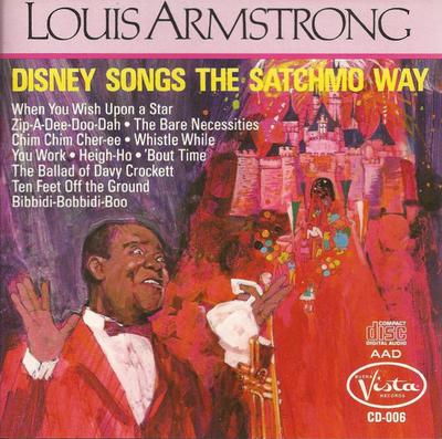 CD LOUIS ARMSTRONG - Disney Songs The Satchmo Way CD006 Buena Vista Rec 1987 US Jazz Used