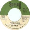 7inch Record JOE SIMON  Power Of Love  The Mirror Dont Li SPR128 SPRING 1972 US SoulFunk Used