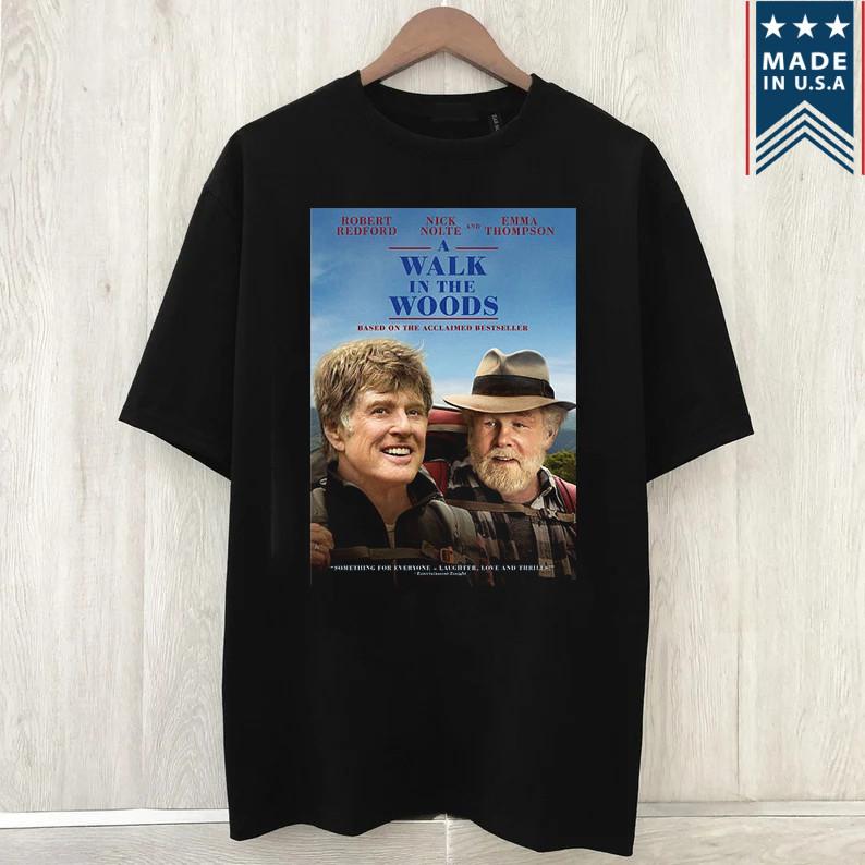 Robert Redford A Walk in the Woods T Shirt Unisex T-Shirt L