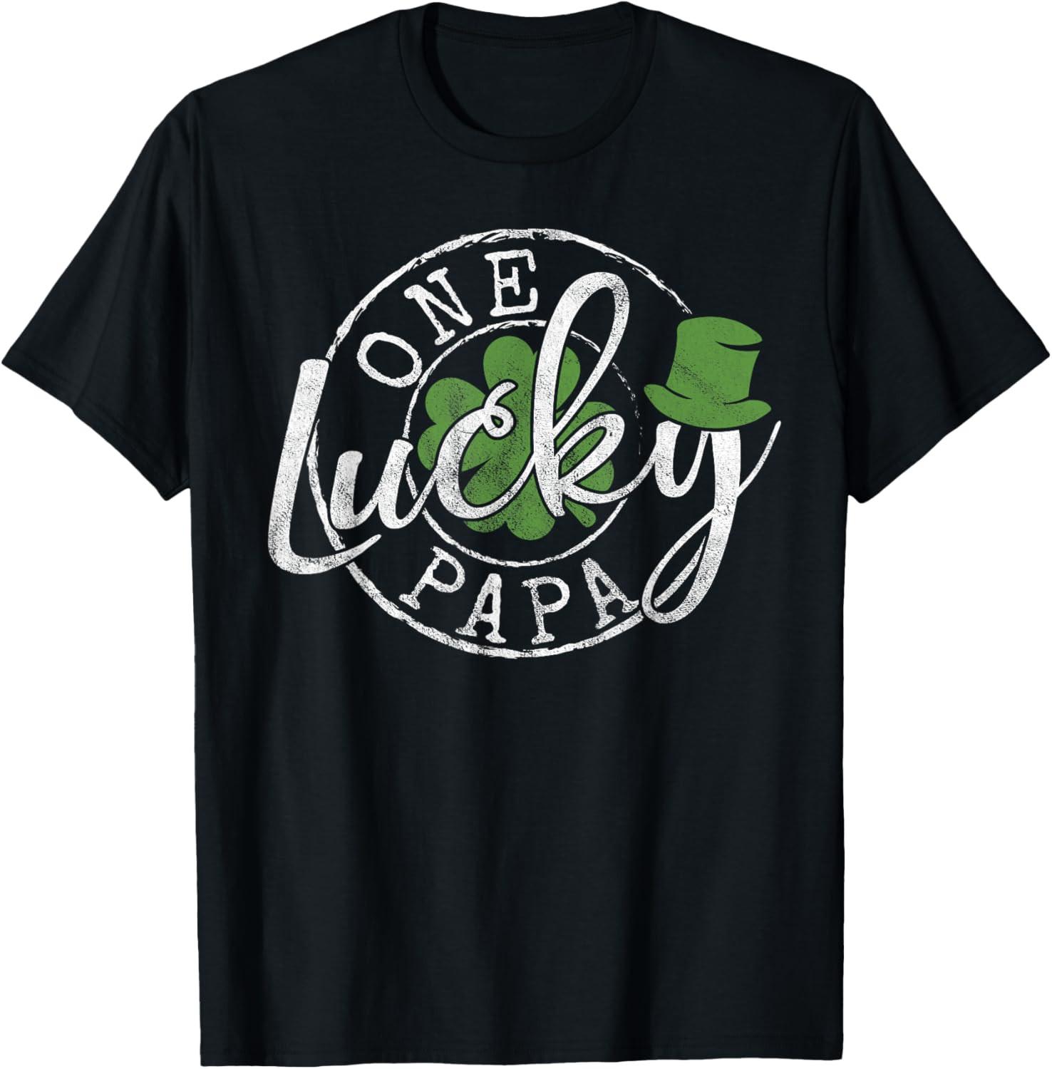 One Lucky Papa Funny Father Irish Clovers St Patrick s Day T-shirt S