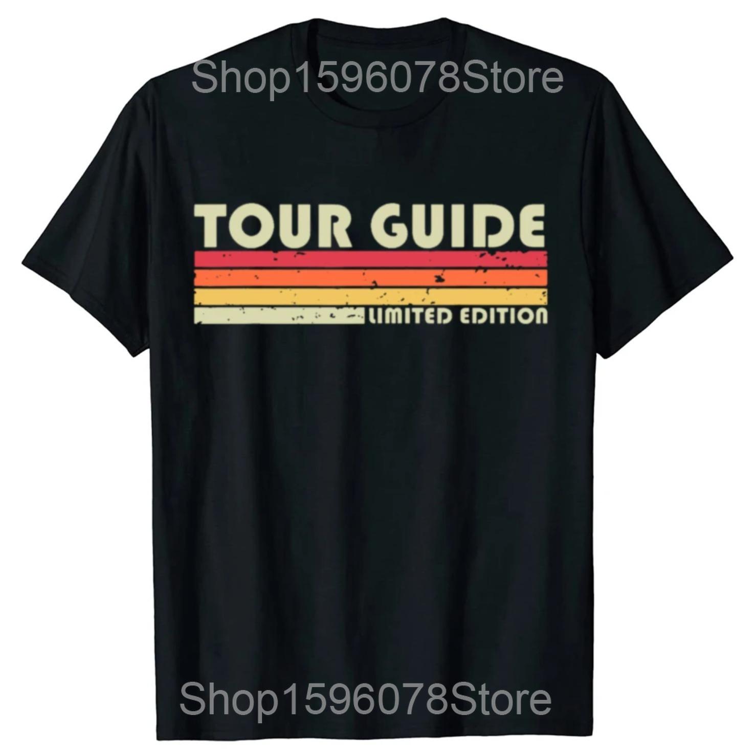 Tour Guide Definition Funny Job Title T Shirts Men Women Pure Cotton Humor Streetwear Tee Short Sleeve Unisex Loose Clothing S