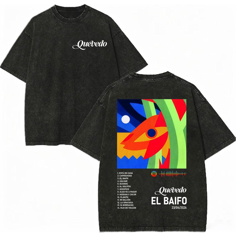 Vintage Washed Quevedo 2026 New Album El Baifo Tshirt High Street Fashion Trend Tshirts Men Women Casual Loose Cotton T Shirt