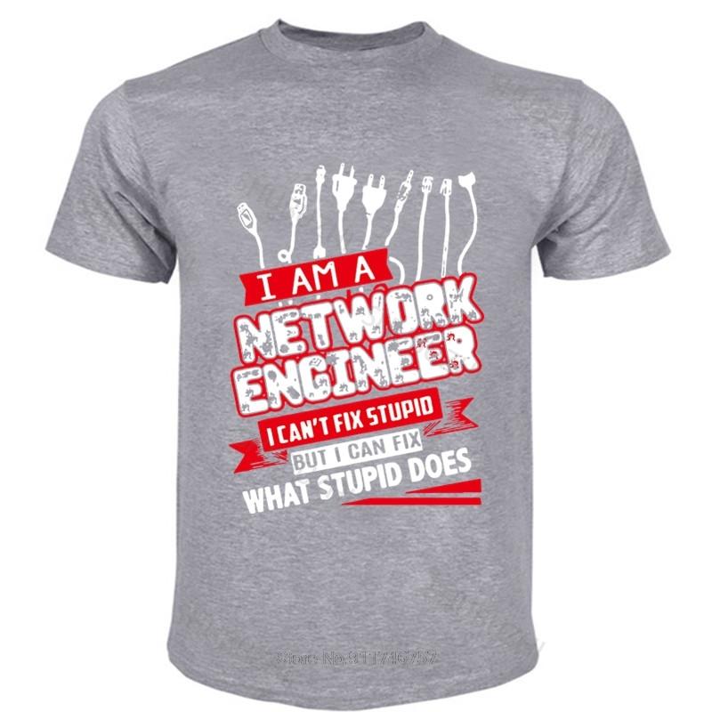 

new fashion t-shirt men crew neck tees Men network engineer cant fix stupid O-Neck Vintage Geek male cotton tee-shirt S