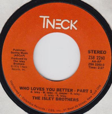 7inch Record ISLEY BROTHERS - Who Loves You Better ZS82260 T-Neck 1976 US Soul/Funk Used