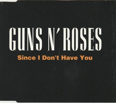 CD GUNS 'N' ROSES - Since I Dont Have  GED21899 Geffen Records 1993 Japan Rock Used