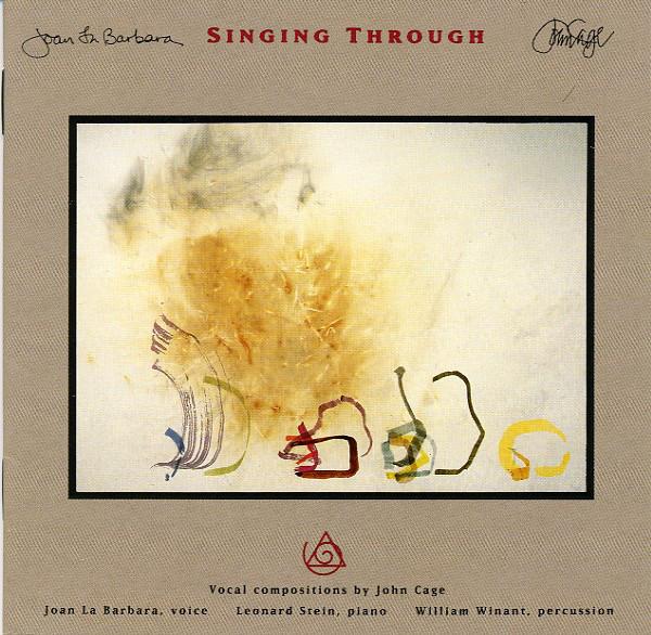 

CD JOHN CAGE - Singing Through NA035CD New Albion 1990 US Classical Used