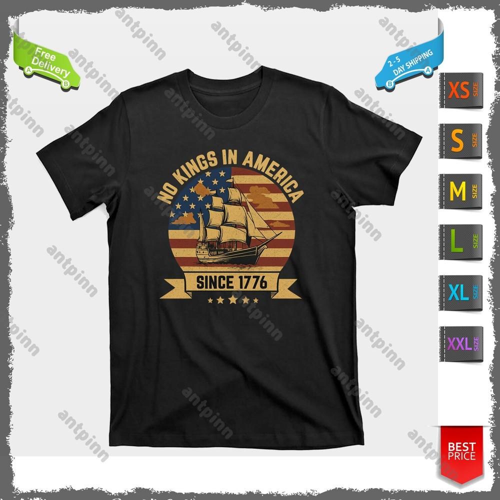 No Kings In America Since 1776 4th Of July Independence Day T-Shirt Unisex Unisex T-Shirt XL
