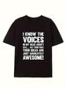 1PC Men's Funny Voice Switch Humor T-Shirt - "I Know Voices In My Aren't Real But Sometimes The