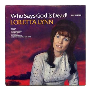 

LP Record LORETTA LYNN - Who Says God Is Dead! MCA7 MCA Records, In 1977 US Folk Used