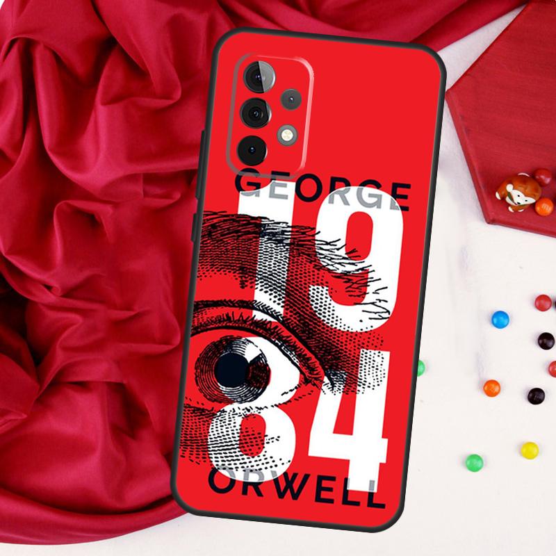 1984 George Orwell Case For Samsung Galaxy A54 A34 A14 A51 A71 A12 A22 A32 A52 A13 A23 A33 A53 A73 Coque