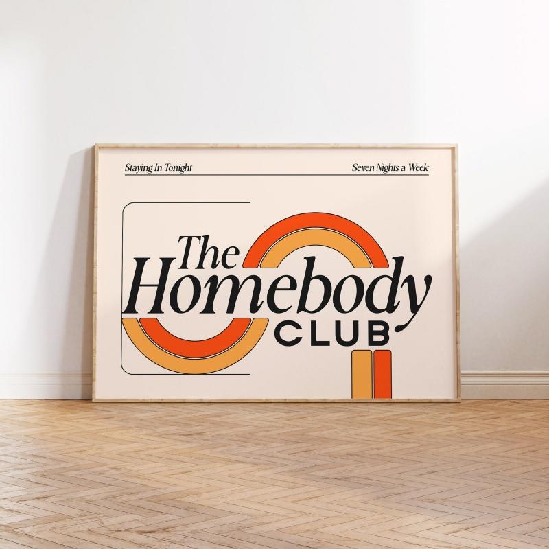 The Homebody Club Poster Wall Art Above Couch Decor Doorway Art Entry Way Prints Trendy Retro Apartment Art Mid Century Modern
