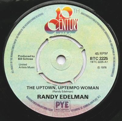 7-Zoll Schallplatte RANDY EDELMAN - The Uptown, Uptempo Woman BTC2225 20th Century Re 1976 UK Pop Gebraucht
