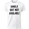 Single Aber Nicht Verfügbar T-Shirts Lustiges Single Shirt für Männer Frauen Neuheit Lässig Rundhals Kurzarm Grafik T-Shirt Oberteile